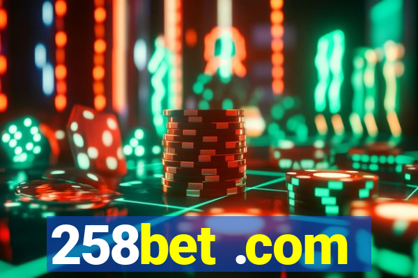 258bet .com